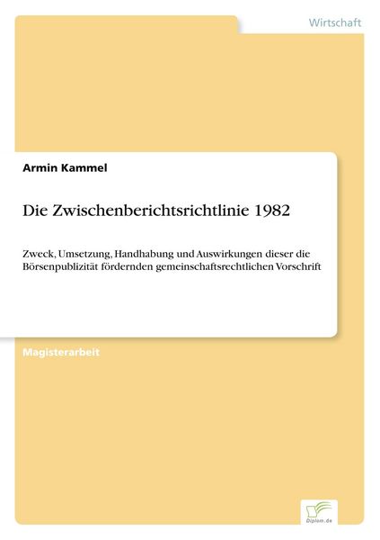 Produktbild: Die Zwischenberichtsrichtlinie 1982