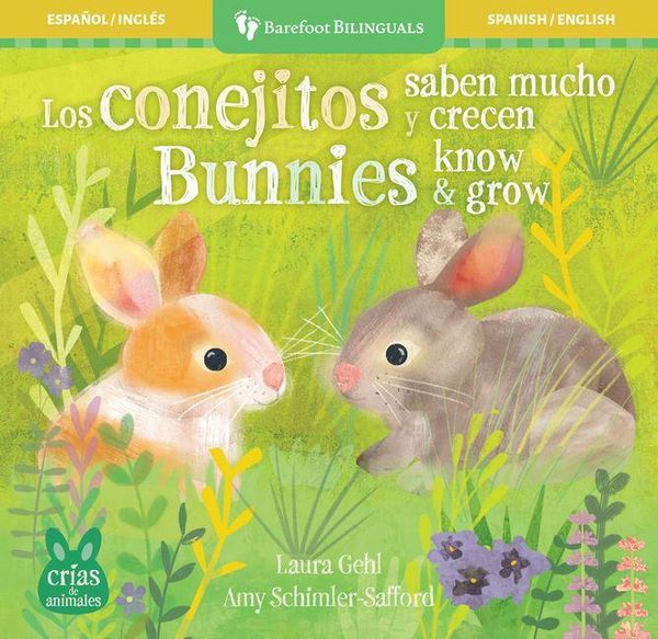 Produktbild: Los Conejitos Saben Mucho Y Crecen / Bunnies Know & Grow