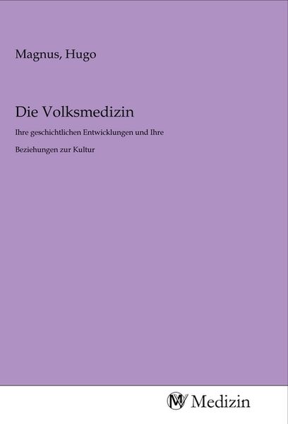 Die Volksmedizin, Taschenbuch von , MV-Medizin, 9783968759920