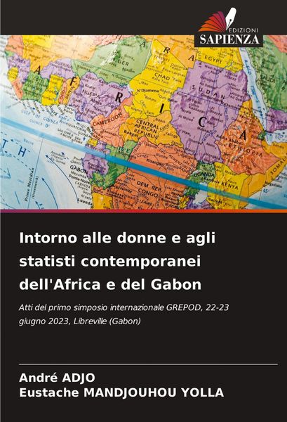 Produktbild: Intorno alle donne e agli statisti contemporanei dell'Africa e del Gabon