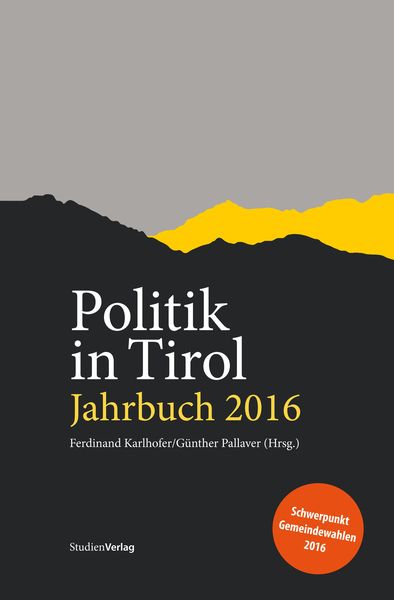 Politik in Tirol. Jahrbuch 2016