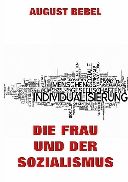 Produktbild: Die Frau und der Sozialismus