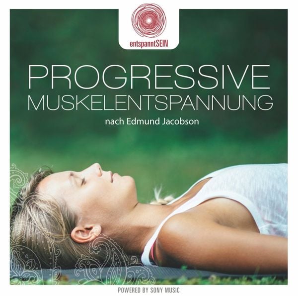 EntspanntSEIN-Progressive Muskelentspannung