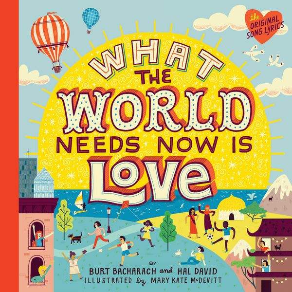 Produktbild: What the World Needs Now Is Love