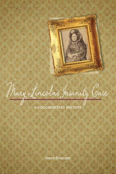 Produktbild: Mary Lincoln's Insanity Case