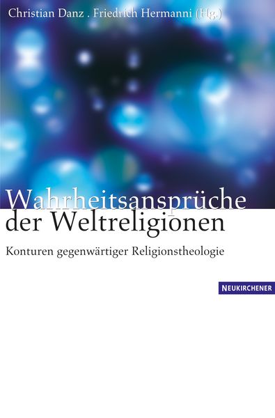 Produktbild: Wahrheitsanspr&uuml;che der Weltreligionen