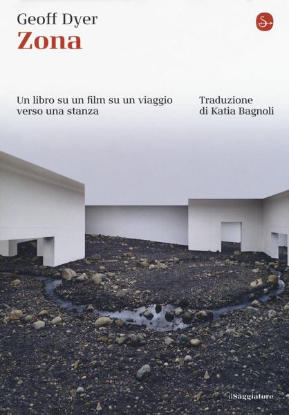 Produktbild: Zona. Un libro su un film su un viaggio verso una stanza