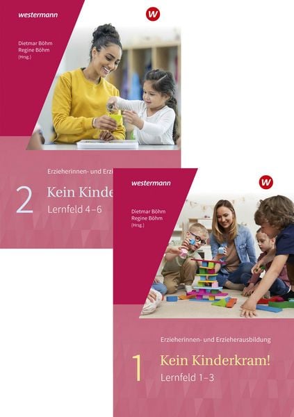 Kein Kinderkram!, Taschenbuch von Regine Böhm,Brigitte vom Wege,Martin Gehlen,Mechthild Wessel,Gisela Lück, Westermann Berufliche Bildung,