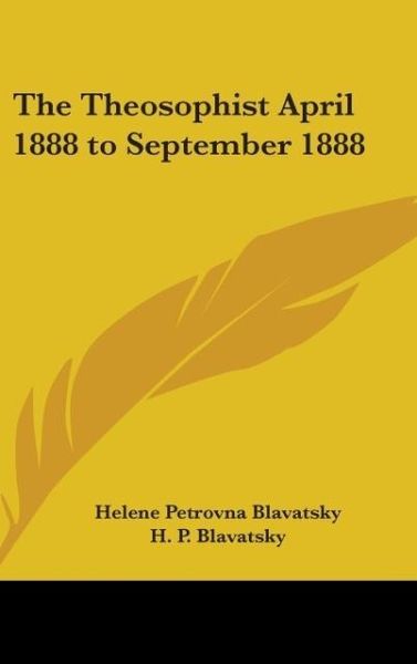 Produktbild: The Theosophist April 1888 to September 1888