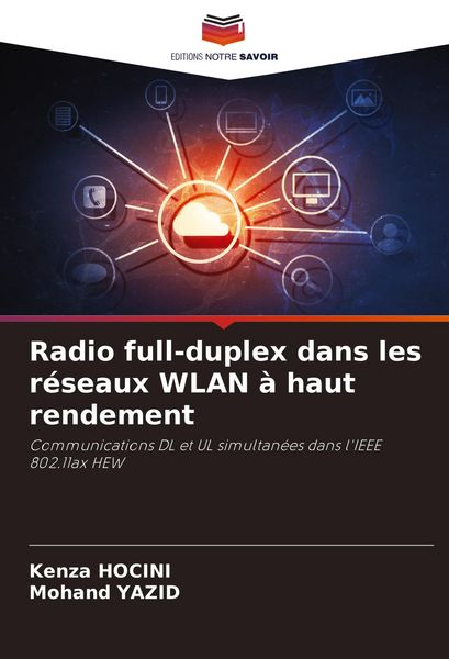 Produktbild: Radio full-duplex dans les r&eacute;seaux WLAN &agrave; haut rendement