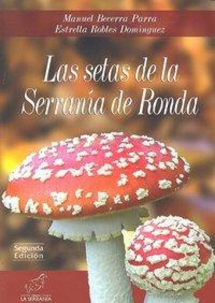 Produktbild: Las setas de la Serran&iacute;a de Ronda