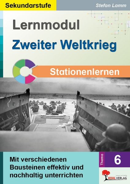 Produktbild: Lernmodul 6: Zweiter Weltkrieg / Stationenlernen