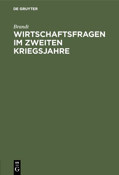 Produktbild: Wirtschaftsfragen im zweiten Kriegsjahre
