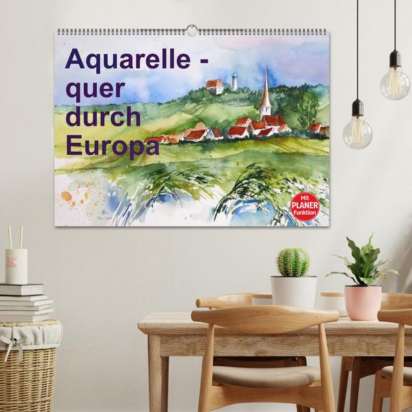 Produktbild: Aquarelle - quer durch Europa (Wandkalender 2026 DIN A2 quer), CALVENDO Monatskalender