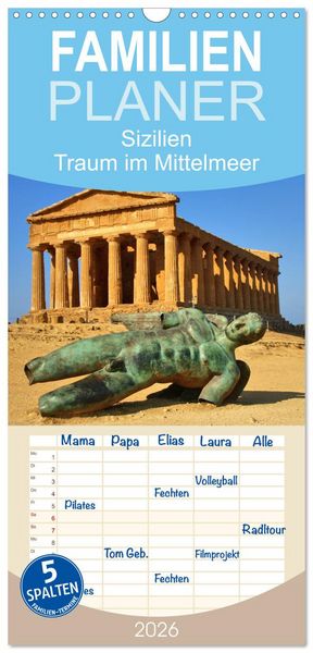 Familienplaner 2026 - Sizilien - Traum im Mittelmeer mit 5 Spalten (Wandkalender, 21 x 45 cm) CALVENDO
