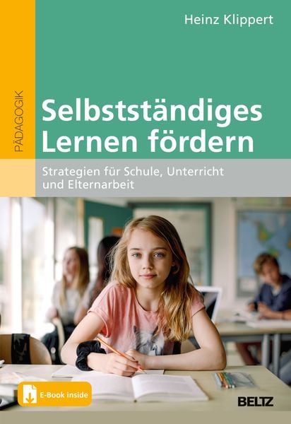 Selbstständiges Lernen fördern, Set von Heinz Klippert, Beltz Verlagsgruppe GmbH & Co. KG, 9783407632517