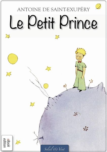 Produktbild: Antoine de Saint-Exup&eacute;ry: Le Petit Prince (&Eacute;dition Originale)