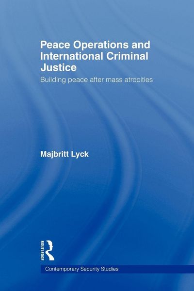 Produktbild: Peace Operations and International Criminal Justice