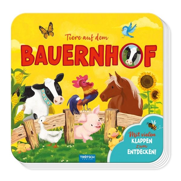 Trötsch Pappenbuch mit Klappen Mein erstes Klappenbuch Tiere auf dem Bauernhof, Gebundene Ausgabe von , Trötsch Verlag GmbH & Co. KG,