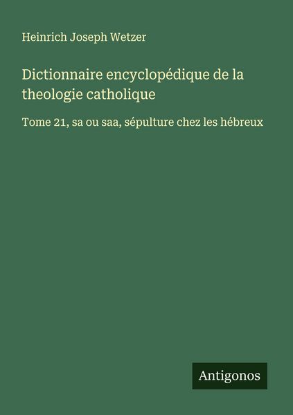 Produktbild: Dictionnaire encyclop&eacute;dique de la theologie catholique