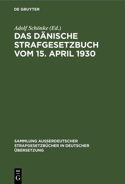 Produktbild: Das D&auml;nische Strafgesetzbuch vom 15. April 1930