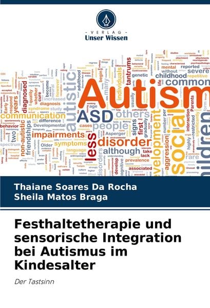 Produktbild: Festhaltetherapie und sensorische Integration bei Autismus im Kindesalter