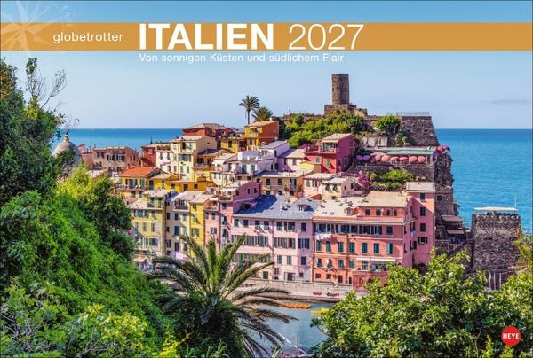 Produktbild: Italien Globetrotter Kalender 2027 - Von sonnigen K&uuml;sten und s&uuml;dlichem Flair