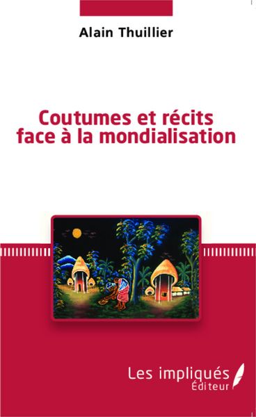 Produktbild: Coutumes et r&eacute;cits face &agrave; la mondialisation