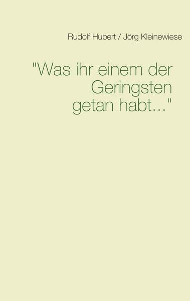 Produktbild: Was ihr einem der Geringsten getan habt