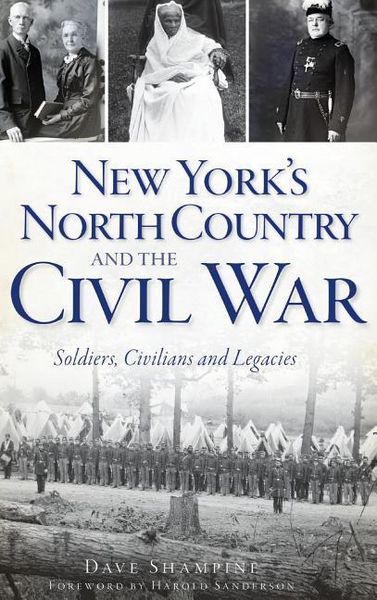 Produktbild: New York's North Country and the Civil War: Soldiers, Civilians and Legacies