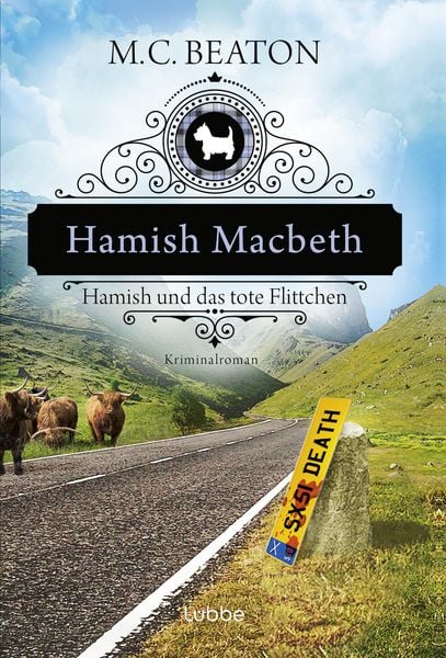 Hamish Macbeth und das tote Flittchen, Taschenbuch von M. C. Beaton, Lübbe, 9783404177851