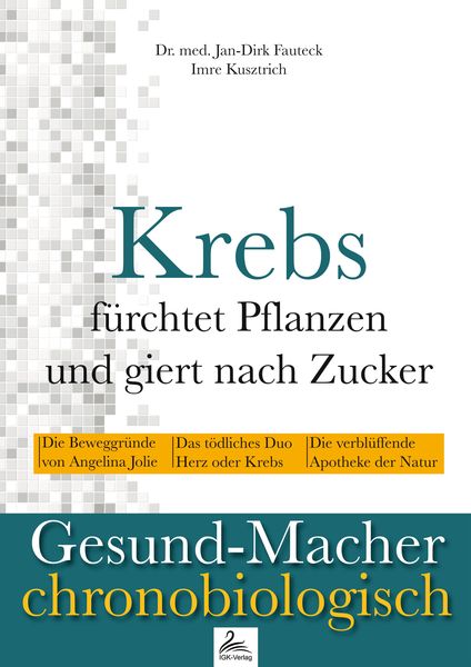 Produktbild: Krebs f&uuml;rchtet Pflanzen und giert nach Zucker