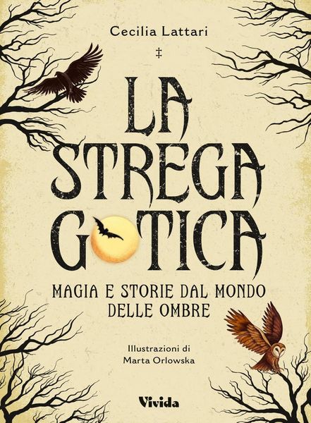 Produktbild: La strega gotica. Magia e storie dal mondo delle ombre