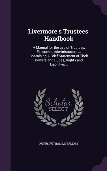 Produktbild: Livermore's Trustees' Handbook