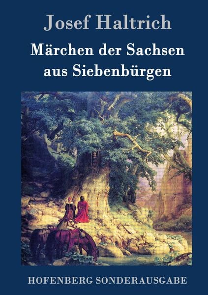 Produktbild: M&auml;rchen der Sachsen aus Siebenb&uuml;rgen
