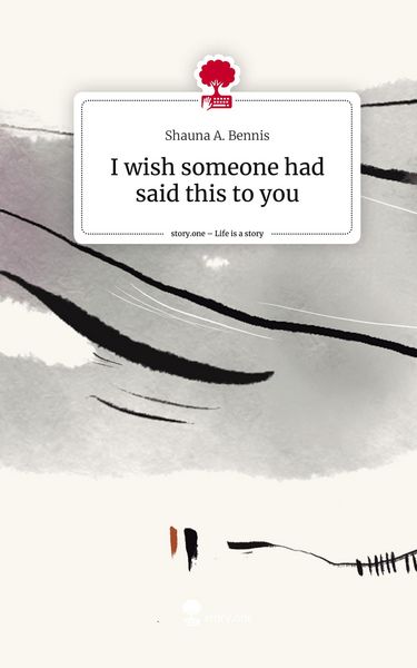 Produktbild: I wish someone had said this to you. Life is a Story - story.one