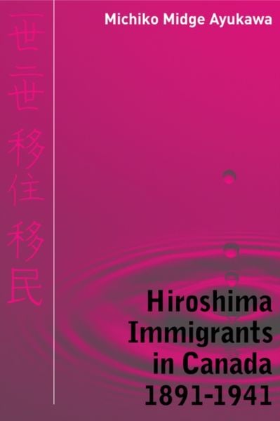 Produktbild: Hiroshima Immigrants in Canada