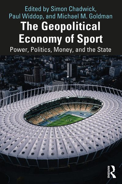 Produktbild: The Geopolitical Economy of Sport