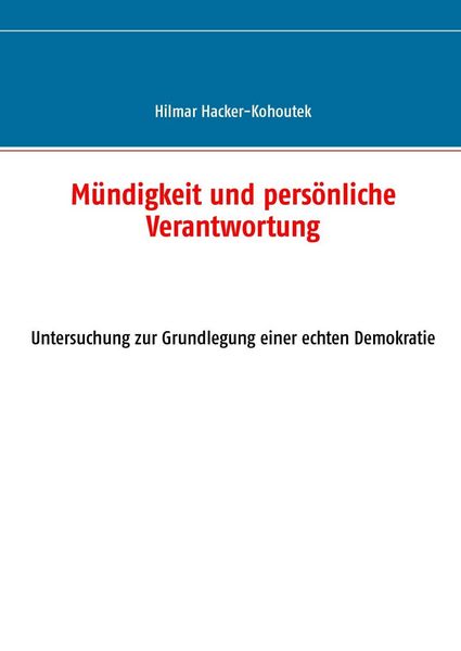 Produktbild: M&uuml;ndigkeit und pers&ouml;nliche Verantwortung