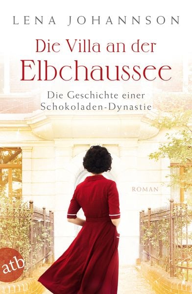 Die Villa an der Elbchaussee, Taschenbuch von Lena Johannson, Aufbau TB, 978-3-7466-3444-9