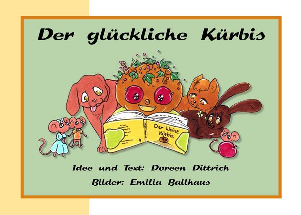 Produktbild: Der gl&uuml;ckliche K&uuml;rbis