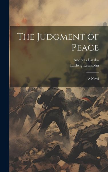 Produktbild: The Judgment of Peace; A Novel