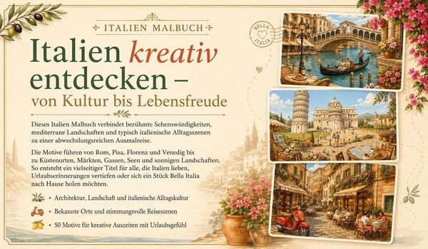 Produktbild: ITALIEN Malbuch f&uuml;r Erwachsene mit 50 wundersch&ouml;nen Ausmalmotiven