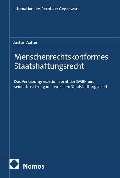 Produktbild: Menschenrechtskonformes Staatshaftungsrecht