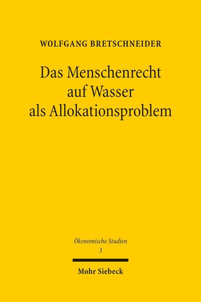 Produktbild: Das Menschenrecht auf Wasser als Allokationsproblem