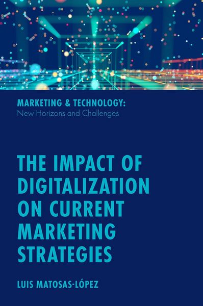 Produktbild: Impact of Digitalization on Current Marketing Strategies