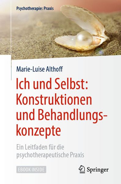 Produktbild: Ich und Selbst: Konstruktionen und Behandlungskonzepte