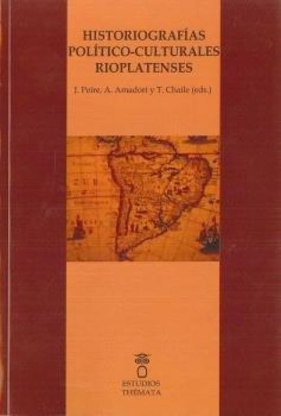 Produktbild: Historiograf&iacute;as pol&iacute;tico-culturales rioplatenses