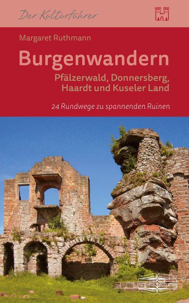 Produktbild: Burgenwandern Pf&auml;lzerwald, Donnersberg, Haardt, Kuseler Land