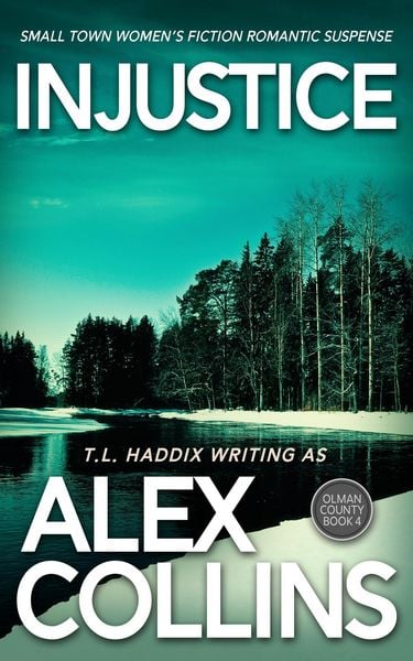 Produktbild: Injustice: Small Town Women's Fiction Romantic Suspense (Olman County, #4)